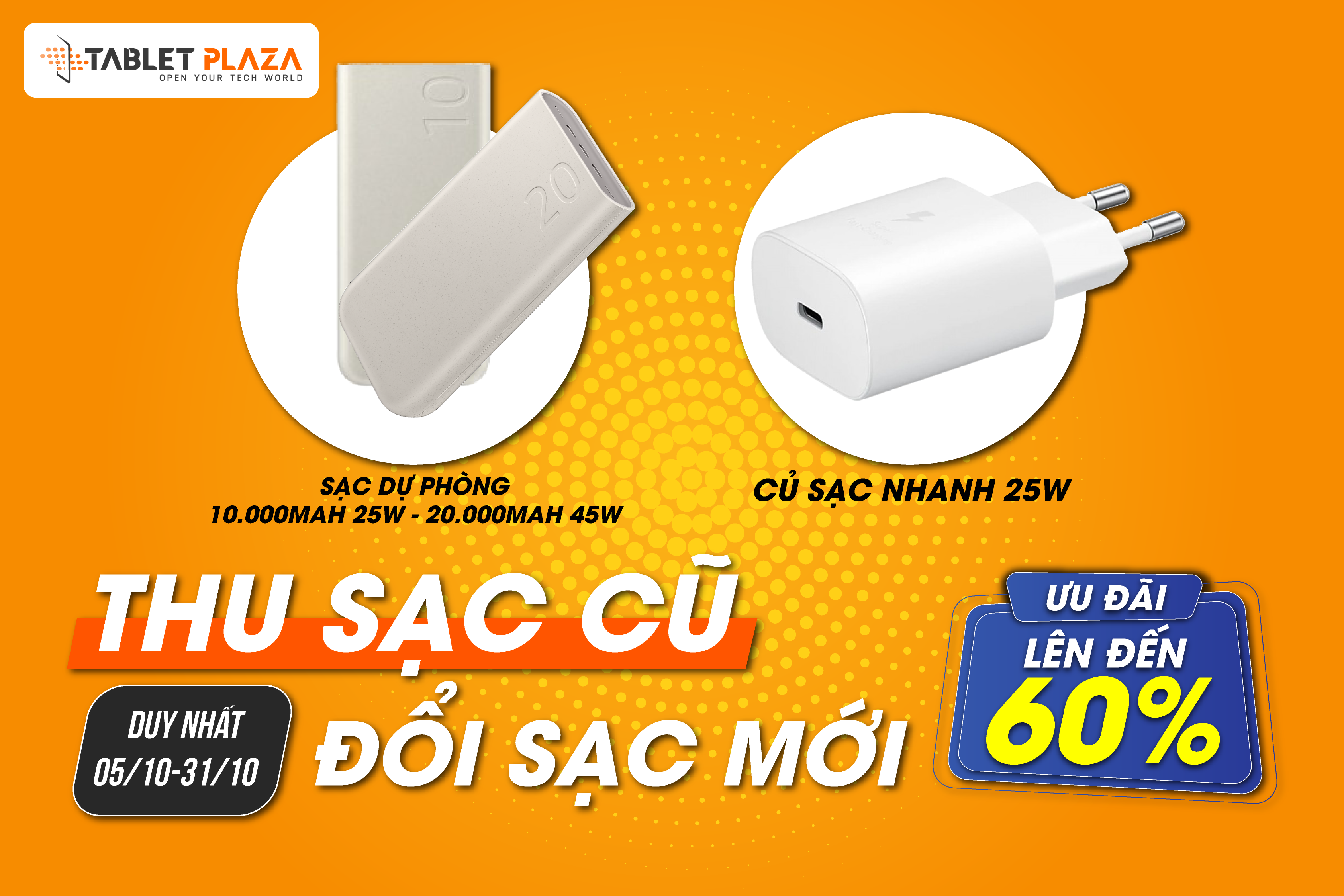 Thu sạc cũ đổi sạc mới, tiết kiệm tới 500.000đ